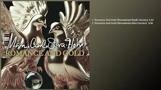 Romance And Gold - Remastered ( Celebrating 40 Years Of Modern Talking )