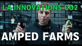 How we grow our LA Innovations CO2 Cartridges