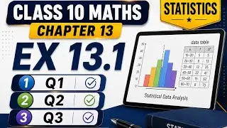 Q1 ,2,3Ex 13.1 Class 10 maths chapter 13 statistic 