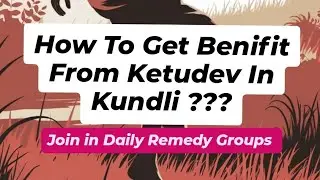 Understand Your Ketu in Kundli #astrology #ketu #remedies #transit