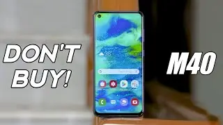 Samsung Galaxy M40 Major Problems / Reasons Not To Buy 🤯