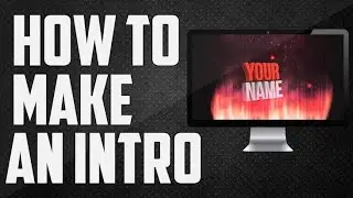 How to Make Owesome Intros for YouTube Channel on Android mobile phone