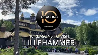 10 Reasons to visit Lillehammer Area, Norway | 10Reason.com