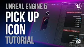 How to Create a Pickup Icon in Unreal Engine 5 - EASIEST WAY