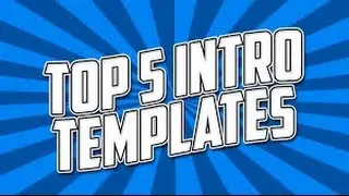 Top 5 Free Intros Templates No Text