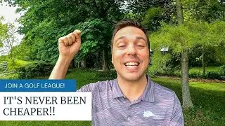 It's NEVER been Cheaper to Join a Golf League