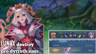 lunox comeback vs malaysia pro dyrroth user insane hard match