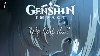 Genshin Impact - Wo bist du? Version 1 (Suno AI German Song)