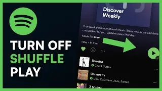 How To Turn Off Shuffle On Spotify
