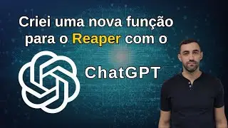 Como criar um Script para o Reaper com o ChatGPT