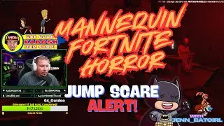 Horror Game Mannequin Playthrough Fortnite Mannequin Horror First Person | TheRealKaBoSH