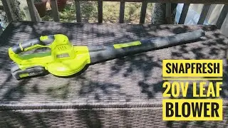 SnapFresh 20v Battery Powered Leaf Blower!