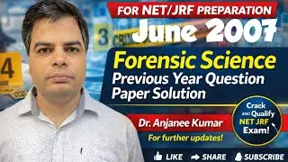 UGC net jrf || previous year solution || paper 2 || forensic science || June 2007