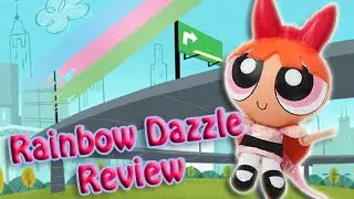 The Powerpuff Girls: Rainbow Dazzle - Doll Review