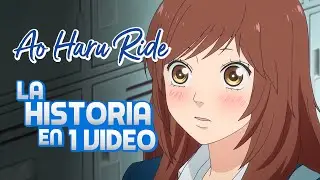 🔵 AO HARU RIDE: La Historia en 1 Resumen