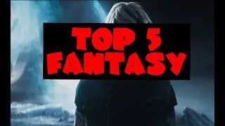 ТОП 5 ЛУЧШИХ ФЭНТЕЗИ ФИЛЬМОВ | ФИЛЬМЫ ФЭНТЕЗИ