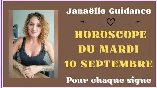 ❤️ horoscope du mardi 10 septembre pour chaque signe ❤️