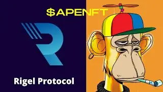 Rigel Protocol to Launch Unique NFTs Sales| #APENFT| APENFT Marketplace NFT Drops TRON Ecosystem