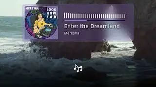 Meresha - Enter the Dreamland | Lyrics 4K
