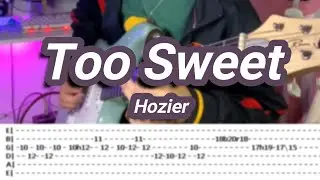 Too Sweet |©Hozier |【Guitar Cover】with TABS