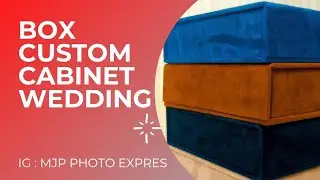 BOX CUSTOM CABINET WEDDING
