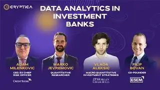 Panel: Data Analytics In Investment Banks | DSC Europe 23