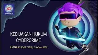 Pertemuan 5 - Kebijakan Hukum Cybercrime