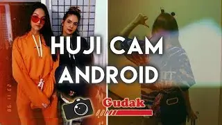 How to Make a Huji Cam Photo Filter in Android | Feelm Tutorial