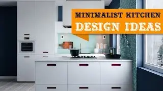30+ Best Small Minimalist Kitchen Design Ideas
