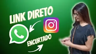 Como Colocar Link do Whatsapp na Bio do Instagram Encurtado