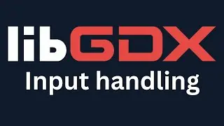 LibGDX Game Input Handling