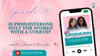 Is Progesterone Only for Women with a Uterus? The Truth About Hormone Therapy | MMC Episode 16