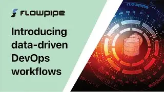 Introducing data-driven DevOps workflows