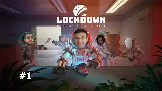 Ekiple LOCKDOWN Protocol Oynuyoruz #1