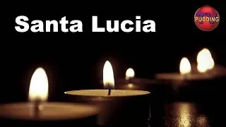 Santa Lucia (Luciasangen) m/tekst - Norske barnesanger | Julesanger