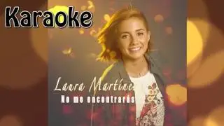 Laura Martínez - No me encontrarás (Karaoke)