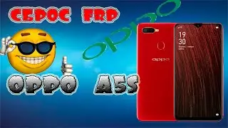 Сброс FRP на OPPO A5S// Сброс FRP на практически всех моделях OPPO// Сброс аккаунта Google