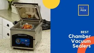 Best Chamber Vacuum Sealers 2023 || Top 5 Best Chamber Vacuum Sealer Review