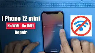 iphone 12 mini baseband imei repair/iphone 12 mini no baseband/Noor telecom