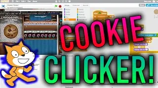 Scratch Tutorial: How to make Cookie Clicker! (Part 1)