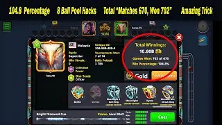 8 Ball Pool Hacks | 104 Win Percentage | 702 Win Out of 670 |
