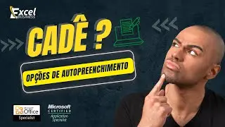 Opções de autopreenchimento Excel não aparece