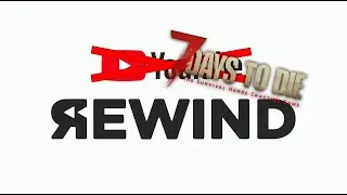 Its kind of YouTube Rewind 2020, 7 Days to Die style (Also it is my channel Intro )
