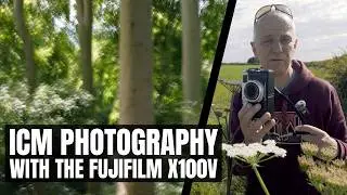 ICM Landscape Photography With a Fujifilm X100V