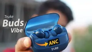 Truke Buds Vibe With Active Noise Cancellation Feature | Best ANC Earphones @ ₹1499🔥