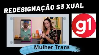 REDESIGNAÇÃO S3 XUAL EM MULHERES TRANS