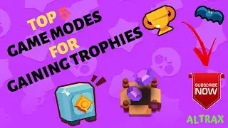 TOP 5 GAME MODES FOR GAINING TROPHIES!!!