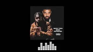 Drake ft. Captain Mac - Mob Ties