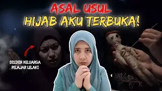 KENAPA HIJAB AKU TERBUKA?! | KISAH SERAM SUBSCRIBER