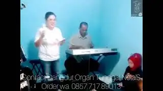 Neta'S DANGDUT Spesial ORGAN TUNGGAL CONTACT ORDER Wa. 0857.717.89013#studiomusiknetas